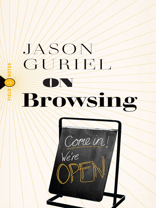 Title details for On Browsing by Jason Guriel - Available